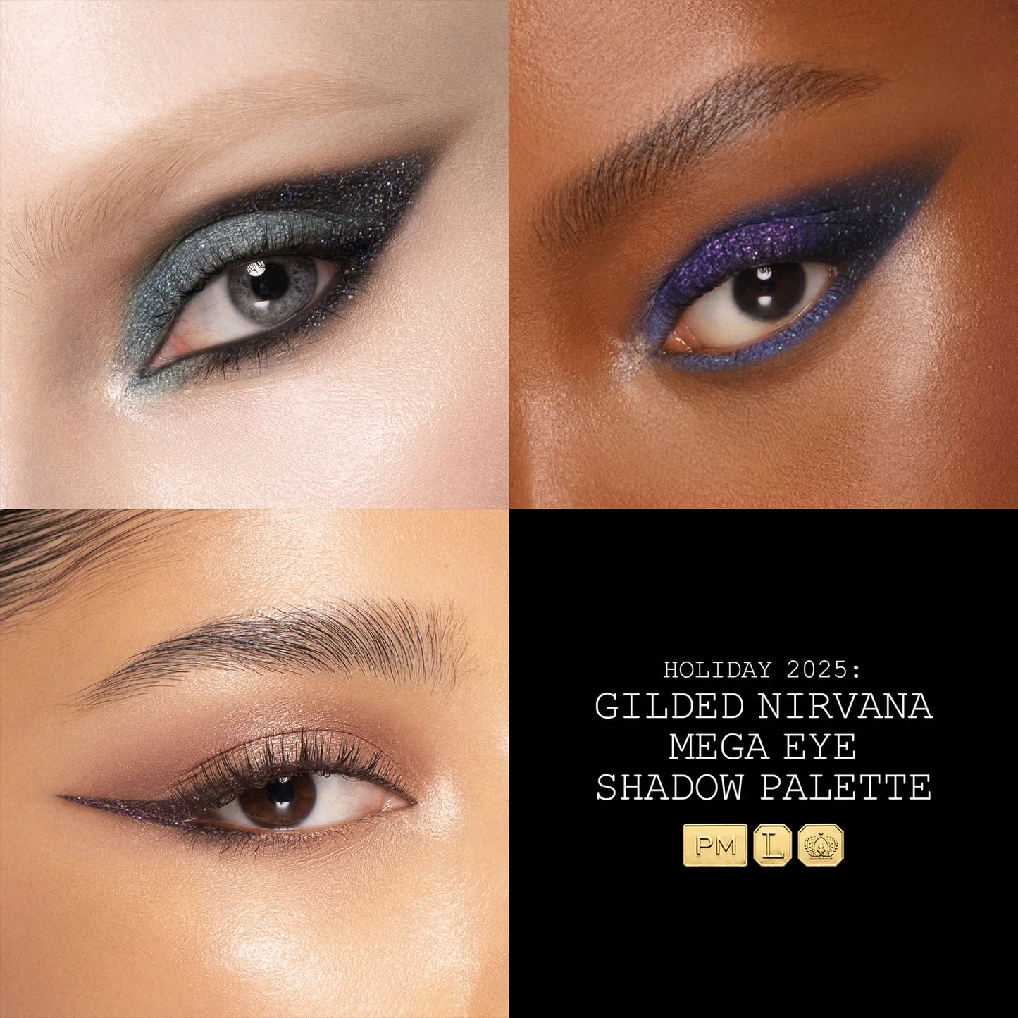 Pat McGrath Gilded Nirvana: Mega Eye Shadow Palette Twelve shades of gilded bliss.