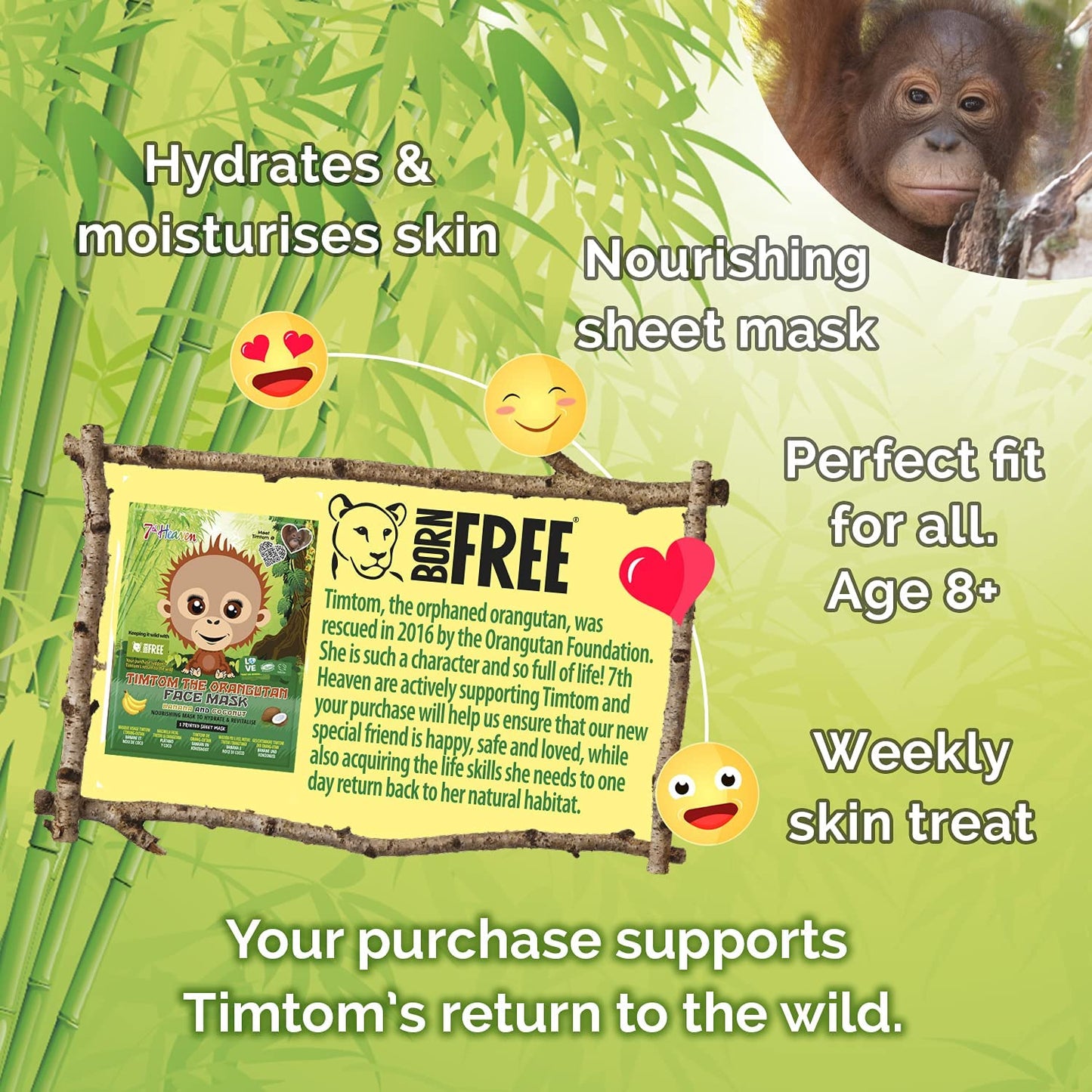 7th Heaven Born Free TimTom Orangutan Sheet Face Mask Enriched with Banana and Coconut to Nourish, Hydrate and Revitalise Skin - Ideal for All Skin Types, Fun for Parties and Selfies (Ages 8+)